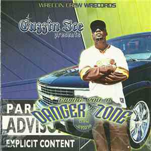 Cuzzin Ice Lecta - Danger Zone