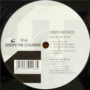 Disko Method - High In The Sky EP