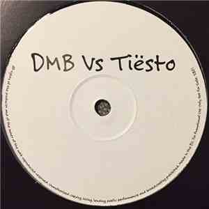 DMB Vs Tiesto - Space Between