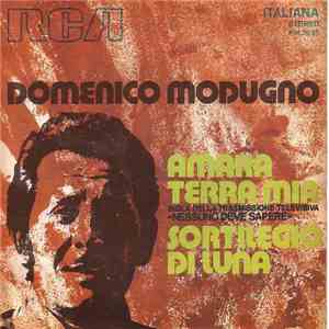 Domenico Modugno - Amara Terra Mia / Sortilegio Di Luna