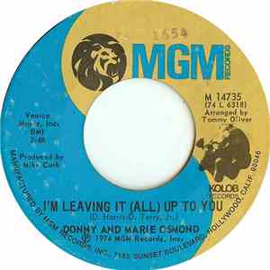 Donny And Marie Osmond - I'm Leaving It (All) Up To You / The Umbrella Song