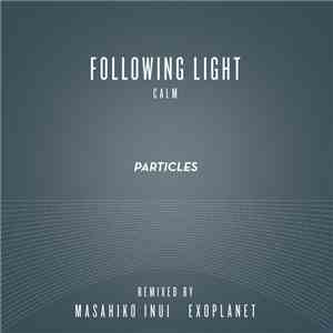 Following Light - Calm (Remixed)