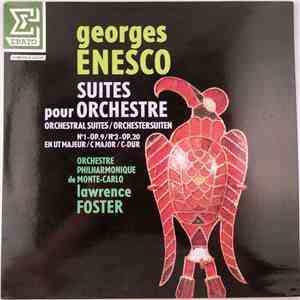Georges Enesco - Orchestre Philharmonique De Monte-Carlo, Lawrence Foster - ...