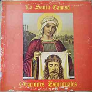 Hermano Moises - La Santa Camisa - Oraciones Espirituales