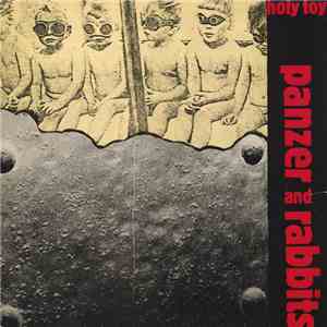 Holy Toy - Panzer And Rabbits
