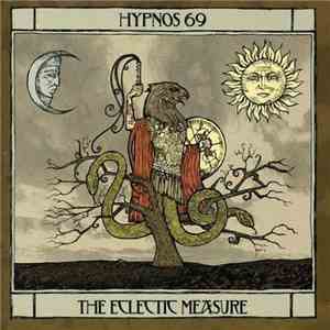 Hypnos 69 - The Eclectic Measure