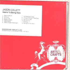 Jason Collett - Here's To Being Here