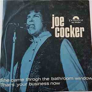 Joe Cocker - She Came Through The Bathroom Window
