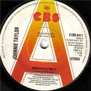Johnnie Taylor - Somebody's Getting' It