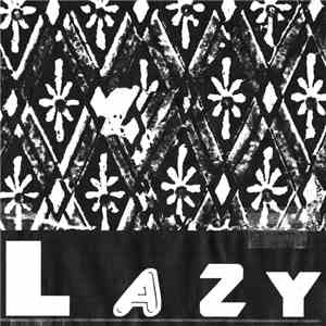 Lazy  - Creeps