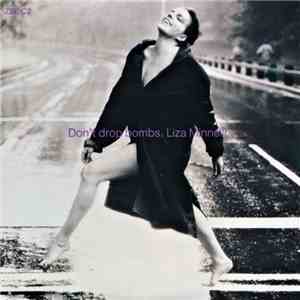 Liza Minnelli - Don't Drop Bombs