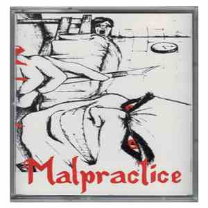 Malpractice  - Malpractice