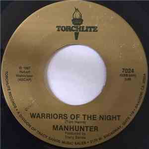 Manhunter  - Warriors Of The Night / Black Will Be The Color