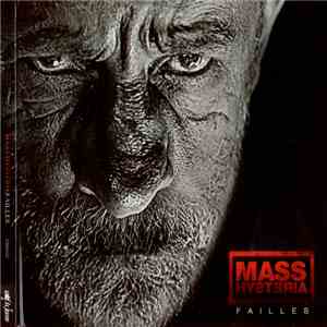 Mass Hysteria  - Failles