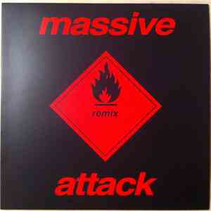 Massive Attack - Remix Volume 1