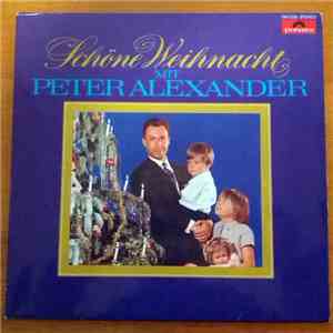 Peter Alexander - Schöne Weihnacht Mit Peter Alexander