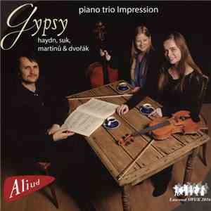 Piano Trio Impression, Haydn, Suk, Martinů & Dvořák - Gypsy