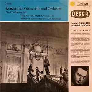 Pierre Fournier · Joseph Haydn - Stuttgarter Kammerorchester · Karl Münchin ...