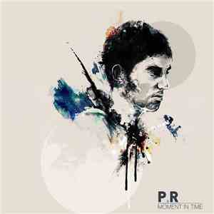 P.R - Moment In Time