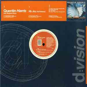 Quentin Harris Feat. Margaret Grace - My Joy (Full Release)
