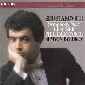 Shostakovich - Berliner Philharmoniker, Semyon Bychkov - Symphony No. 5