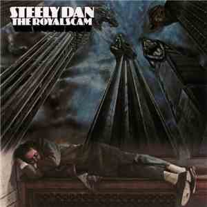 Steely Dan - The Royal Scam