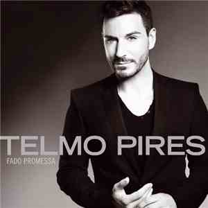 Telmo Pires - Fado Promessa