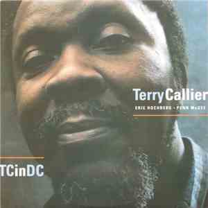 Terry Callier, Eric Hochberg, Penn McGee - TC In DC