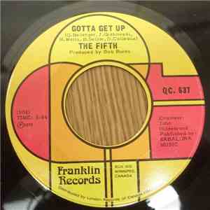 The Fifth  - Gotta Get Up / Really Doesn't Matter