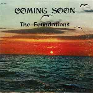 The Foundations  - Coming Soon