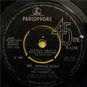 The Locomotive - Mr. Armageddan