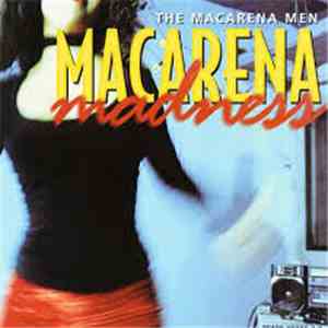 The Macarena Men - Macarena Madness