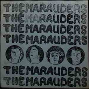 The Marauders  - Critical Decade / Family Scene