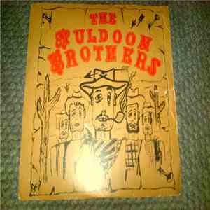 The Muldoon Brothers - Cigareets And Whiskey