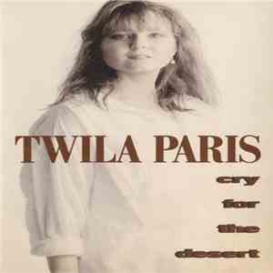 Twila Paris - Cry For The Desert