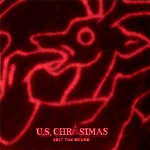 U.S. Christmas - Salt The Wound
