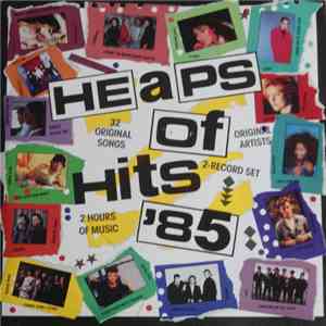 Various - Heaps Of Hits '85