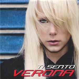 Verona  - Ti Sento