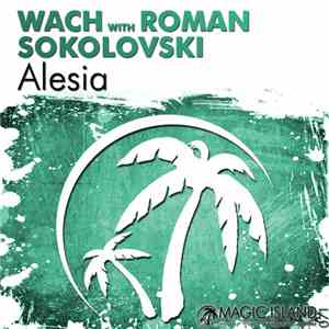 Wach  With Roman Sokolovski - Alesia