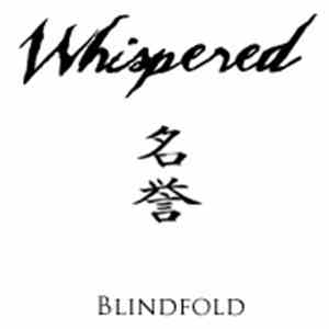 Whispered - Blindfold