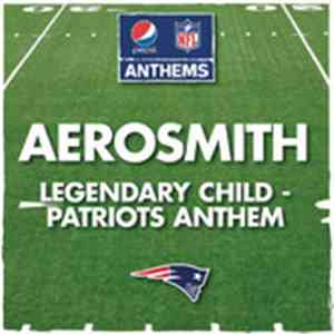 Aerosmith - Legendary Child - Patriots Anthem