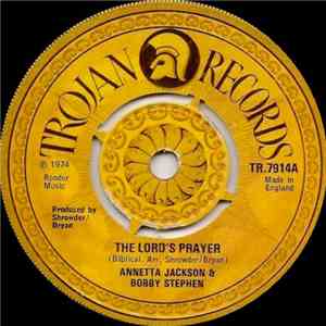 Annetta Jackson And Bobby Stephen / Dez All Stars - The Lord's Prayer / As  ...