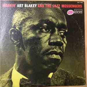 Art Blakey And The Jazz Messengers - Moanin'