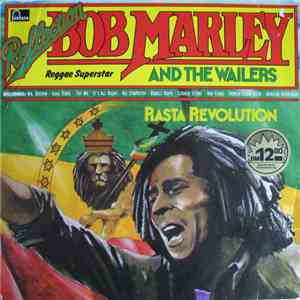 Bob Marley And The Wailers - Rasta Revolution