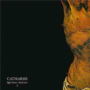 Catharsis  - Light From A Dead Star I