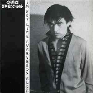 Chris Spedding - I'm Not Like Everbody Else