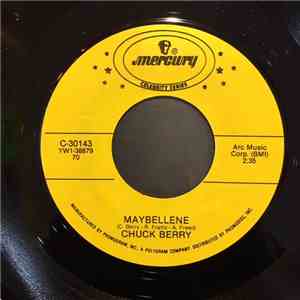 Chuck Berry - Maybellene / Sweet Little Sixteen