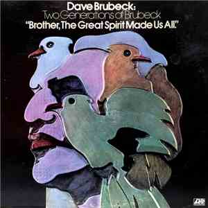 Dave Brubeck and Darius Brubeck Ensemble with Chris & Dan Brubeck - Two Gen ...