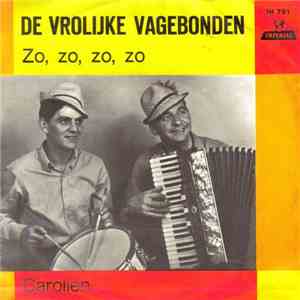 De Vrolijke Vagebonden - Zo, Zo, Zo, Zo