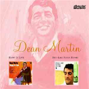 Dean Martin - Happy In Love / Dino - Like Never Before
